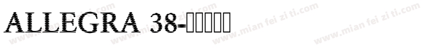 ALLEGRA 38字体转换